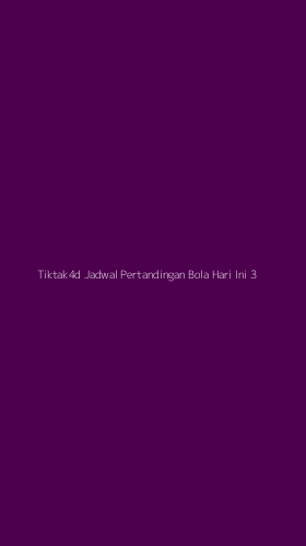 Tampilan Antarmuka Aplikasi Tiktak4d Jadwal Pertandingan Bola Hari Ini - 3