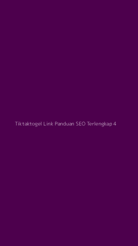 Tampilan Antarmuka Aplikasi Tiktaktogel Link Panduan Seo Terlengkap - 4