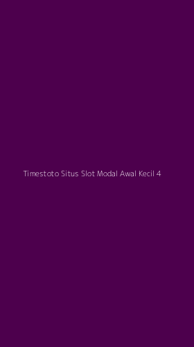 Tampilan Antarmuka Aplikasi Timestoto Situs Slot Modal Awal Kecil - 4