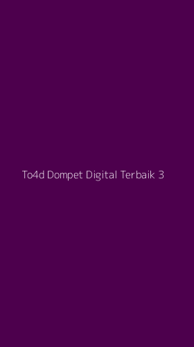 Tampilan Antarmuka Aplikasi To4d Dompet Digital Terbaik - 3
