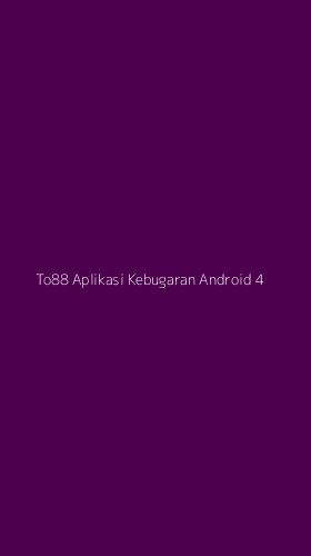 Tampilan Antarmuka Aplikasi To88 Aplikasi Kebugaran Android - 4
