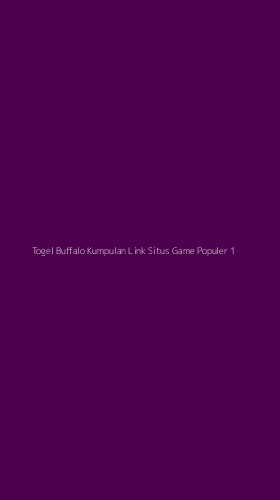 Tampilan Antarmuka Aplikasi Togel Buffalo Kumpulan Link Situs Game Populer - 1