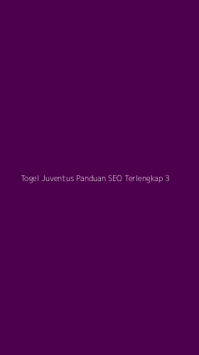 Tampilan Antarmuka Aplikasi Togel Juventus Panduan Seo Terlengkap - 3