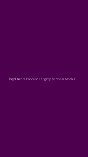Tampilan Antarmuka Aplikasi Togel Nepal Panduan Lengkap Bermain Aman - 1