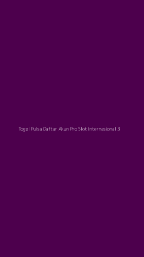 Tampilan Antarmuka Aplikasi Togel Pulsa Daftar Akun Pro Slot Internasional - 3