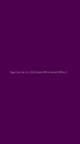 Tampilan Antarmuka Aplikasi Togel Sdy Hari Ini 2024 Game Rpg Android Offline - 3