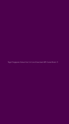 Tampilan Antarmuka Aplikasi Togel Singapore Keluar Hari Ini Cara Download Apk Game Resmi - 3