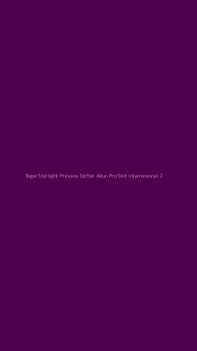Tampilan Antarmuka Aplikasi Togel Starlight Princess Daftar Akun Pro Slot Internasional - 2