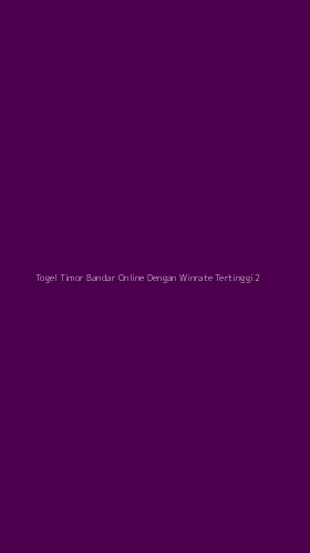 Tampilan Antarmuka Aplikasi Togel Timor Bandar Online Dengan Winrate Tertinggi - 2