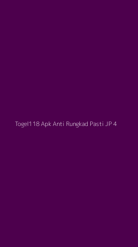 Tampilan Antarmuka Aplikasi Togel118 Apk Anti Rungkad Pasti Jp - 4