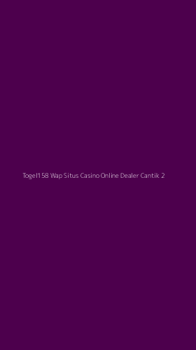 Tampilan Antarmuka Aplikasi Togel158 Wap Situs Casino Online Dealer Cantik - 2