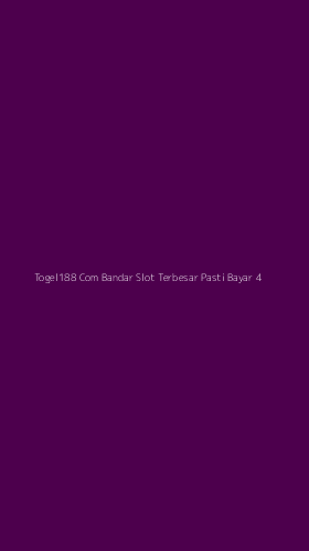 Tampilan Antarmuka Aplikasi Togel188 Com Bandar Slot Terbesar Pasti Bayar - 4