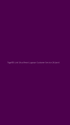 Tampilan Antarmuka Aplikasi Togel55 Link Situs Resmi Layanan Customer Service 24jam - 4