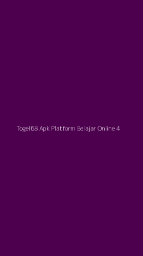Tampilan Antarmuka Aplikasi Togel68 Apk Platform Belajar Online - 4