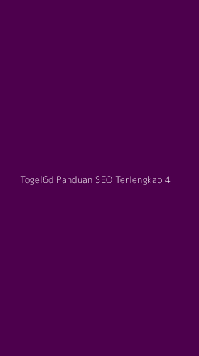 Tampilan Antarmuka Aplikasi Togel6d Panduan Seo Terlengkap - 4