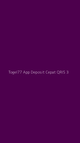 Tampilan Antarmuka Aplikasi Togel77 App Deposit Cepat Qris - 3