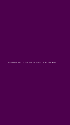 Tampilan Antarmuka Aplikasi Togel88online Aplikasi Portal Game Terbaik Android - 1