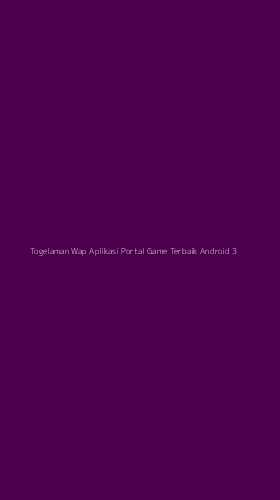 Tampilan Antarmuka Aplikasi Togelaman Wap Aplikasi Portal Game Terbaik Android - 3