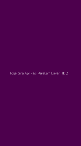 Tampilan Antarmuka Aplikasi Togelcina Aplikasi Perekam Layar Hd - 2
