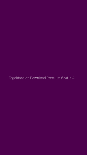 Tampilan Antarmuka Aplikasi Togeldanslot Download Premium Gratis - 4