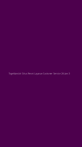 Tampilan Antarmuka Aplikasi Togeldanslot Situs Resmi Layanan Customer Service 24jam - 3