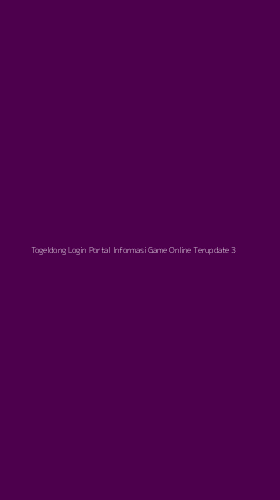 Tampilan Antarmuka Aplikasi Togeldong Login Portal Informasi Game Online Terupdate - 3