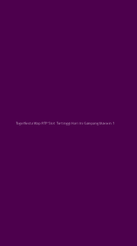 Tampilan Antarmuka Aplikasi Togelfiesta Wap Rtp Slot Tertinggi Hari Ini Gampang Maxwin - 1