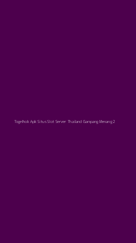 Tampilan Antarmuka Aplikasi Togelhok Apk Situs Slot Server Thailand Gampang Menang - 2