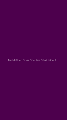 Tampilan Antarmuka Aplikasi Togelhoki8 Login Aplikasi Portal Game Terbaik Android - 3