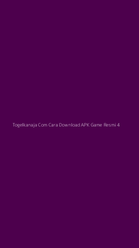 Tampilan Antarmuka Aplikasi Togelkanaja Com Cara Download Apk Game Resmi - 4