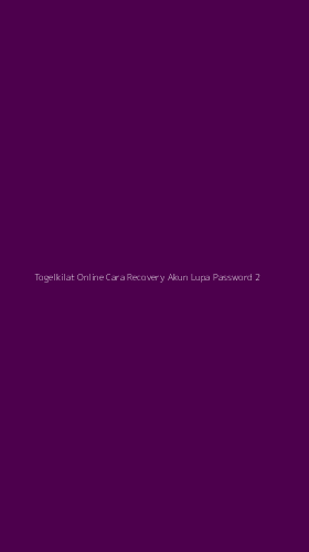 Tampilan Antarmuka Aplikasi Togelkilat Online Cara Recovery Akun Lupa Password - 2