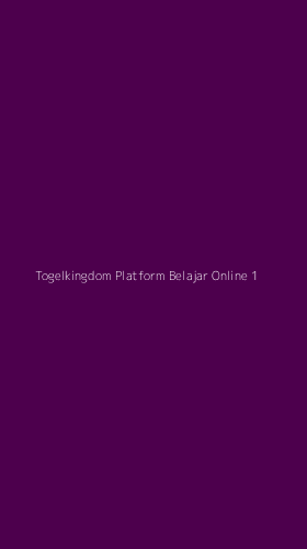Tampilan Antarmuka Aplikasi Togelkingdom Platform Belajar Online - 1