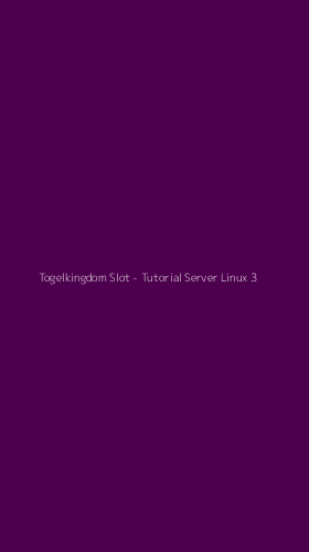 Tampilan Antarmuka Aplikasi Togelkingdom Slot - Tutorial Server Linux - 3