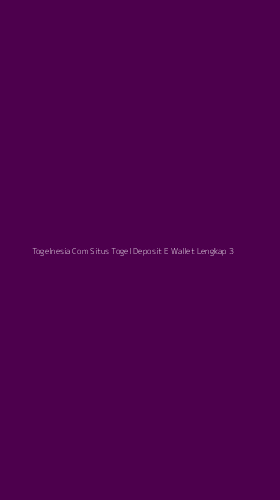 Tampilan Antarmuka Aplikasi Togelnesia Com Situs Togel Deposit E Wallet Lengkap - 3