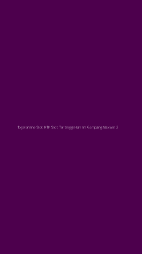 Tampilan Antarmuka Aplikasi Togelonline Slot Rtp Slot Tertinggi Hari Ini Gampang Maxwin - 2