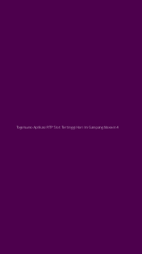 Tampilan Antarmuka Aplikasi Togelsumo Aplikasi Rtp Slot Tertinggi Hari Ini Gampang Maxwin - 4