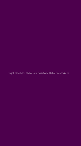 Tampilan Antarmuka Aplikasi Togeltoto4d App Portal Informasi Game Online Terupdate - 3