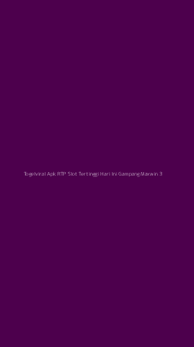 Tampilan Antarmuka Aplikasi Togelviral Apk Rtp Slot Tertinggi Hari Ini Gampang Maxwin - 3