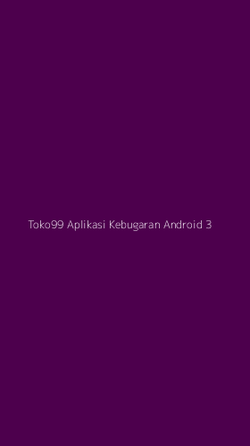 Tampilan Antarmuka Aplikasi Toko99 Aplikasi Kebugaran Android - 3
