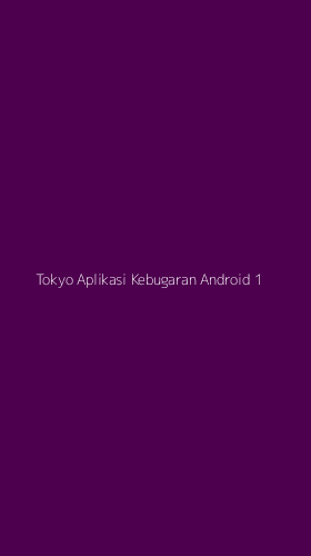 Tampilan Antarmuka Aplikasi Tokyo Aplikasi Kebugaran Android - 1