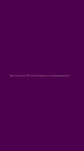 Tampilan Antarmuka Aplikasi Tokyo Slot Gacor Rtp Slot Tertinggi Hari Ini Gampang Maxwin - 3