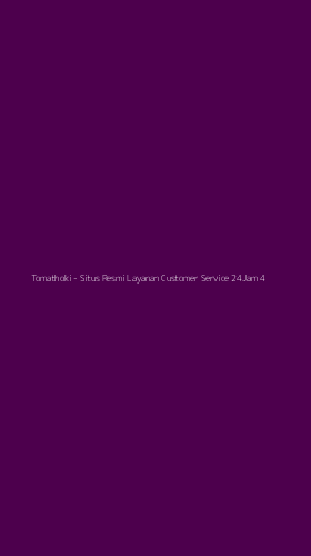 Tampilan Antarmuka Aplikasi Tomathoki - Situs Resmi Layanan Customer Service 24Jam - 4