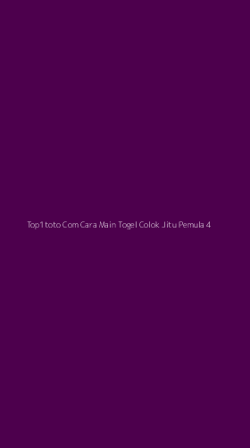 Tampilan Antarmuka Aplikasi Top1toto Com Cara Main Togel Colok Jitu Pemula - 4