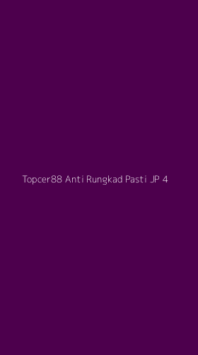 Tampilan Antarmuka Aplikasi Topcer88 Anti Rungkad Pasti Jp - 4