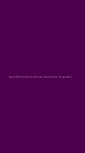 Tampilan Antarmuka Aplikasi Topcer88 Com Portal Informasi Game Online Terupdate - 3