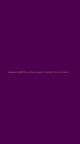 Tampilan Antarmuka Aplikasi Topgameslot888 Situs Resmi Layanan Customer Service 24jam - 4