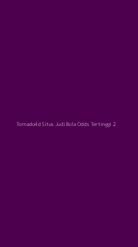 Tampilan Antarmuka Aplikasi Tornado4d Situs Judi Bola Odds Tertinggi - 2