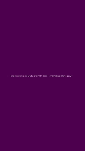 Tampilan Antarmuka Aplikasi Torpedototo 4d Data Sgp Hk Sdy Terlengkap Hari Ini - 2