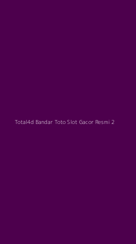 Tampilan Antarmuka Aplikasi Total4d Bandar Toto Slot Gacor Resmi - 2
