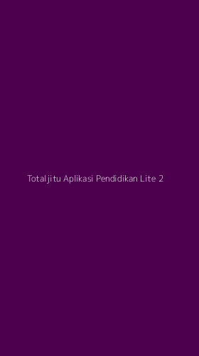 Tampilan Antarmuka Aplikasi Totaljitu Aplikasi Pendidikan Lite - 2
